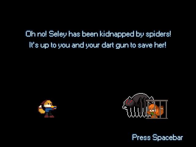 Oh no! Seley has been kidnapped by spiders! It's up to you and your dart gun to save her!